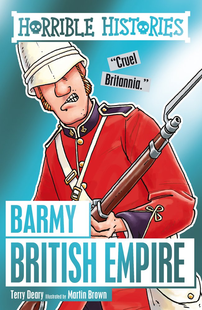 'Barmy British Empire' by Terry Deary