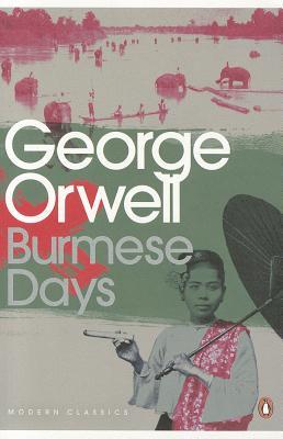 'Burmese Days', by George Orwell
