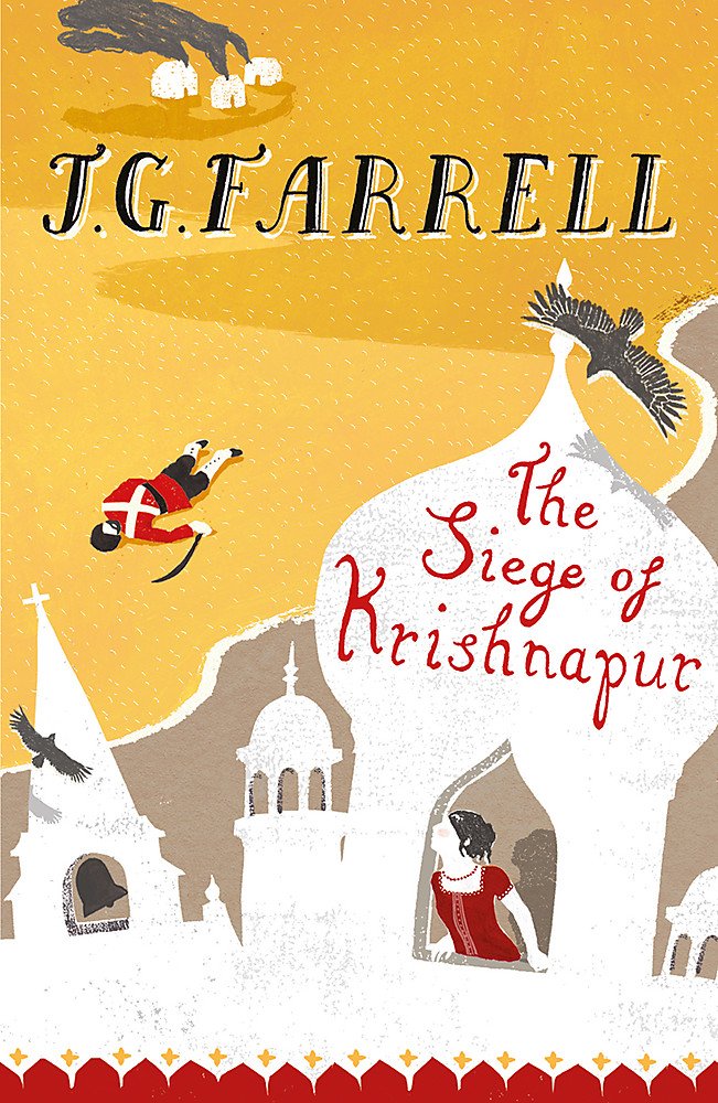 'The Siege of Krishnapur', by J. G. FarrellBooklist The Siege of Krishnapur